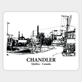 Chandler - Québec Magnet